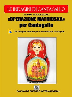 cover image of Operazione Matrioska Per Cantagallo